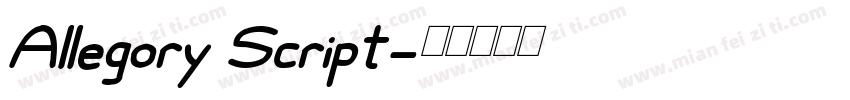 Allegory Script字体转换
